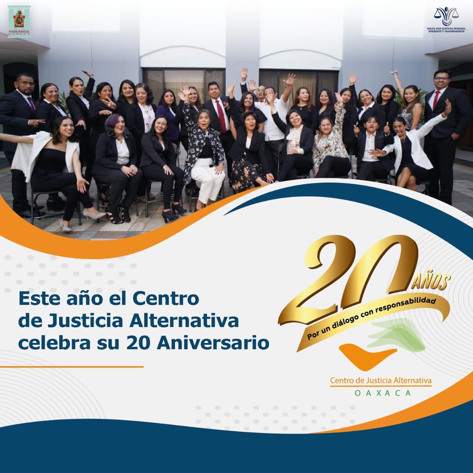 Centro de Justicia Alternativa Oaxaca cumple su 20 Aniversario 